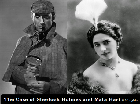 Vol.3 - The Case of Sherlock Holmes & Mata Hari